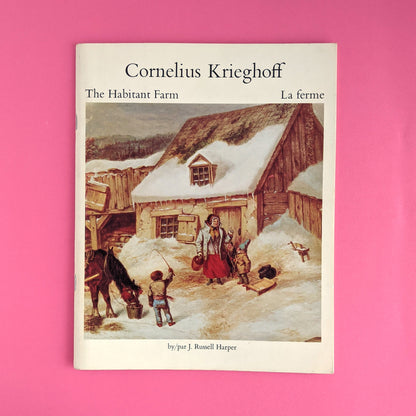 Cornelius Krieghoff : La ferme des habitants - La ferme de J. Russell Harper